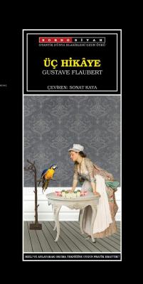 Üç Hikaye Gustave Flaubert