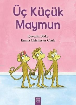 Üç Küçük Maymun Emma Chichester Clark
