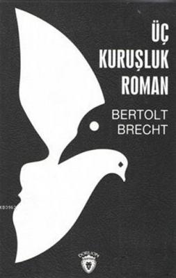 Üç Kuruşluk Roman Bertolt Brecht