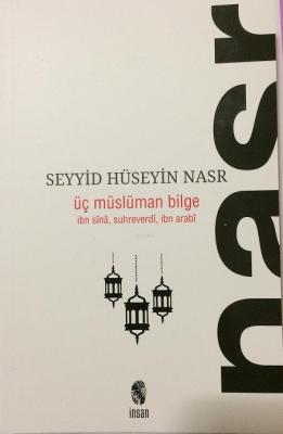 Üç Müslüman Bilge Seyyid Hüseyin Nasr