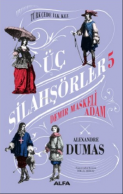 Üç Silahşörler 5 Ciltli Alexandre Dumas
