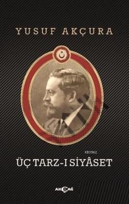 Üç Tarz-ı Siyaset