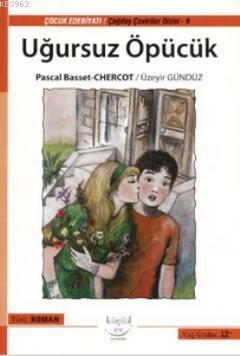 Uğursuz Öpücük Pascal Basset Chercot
