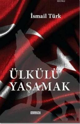 Ülkülü Yaşamak
