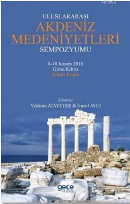 Uluslararası Akdeniz Medeniyetleri Sempozyumu