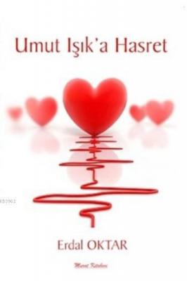 Umut Işık'a Hasret