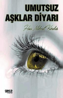 Umutsuz Aşklar Diyarı