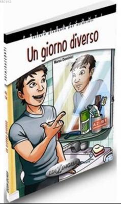 Un Giorno Diverso + CD -İtalyanca Okuma Kitabı Orta Seviye (A2-B1) M. 