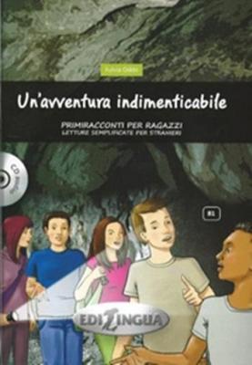 Un'avventura Indimenticabile + CD (B1)