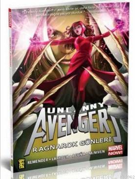 Uncanny Avengers Marvel NOW! 3: Ragnarok Günleri Rick Remender