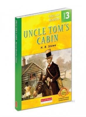 Uncle Tom's Cabin - English Readers Level 3