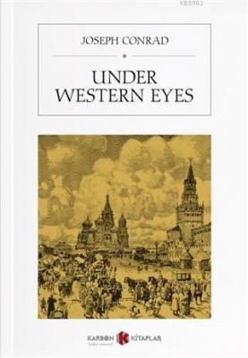 Under Western Eyes Joseph Conrad