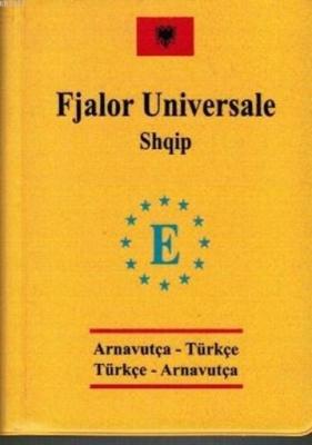 Universal Cep Sözlük Arnavutça-Türkçe/Türkçe-Arnavutça Tolga Dillioğlu