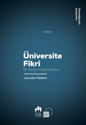 Üniversite Fikri Jaroslav Pelikan
