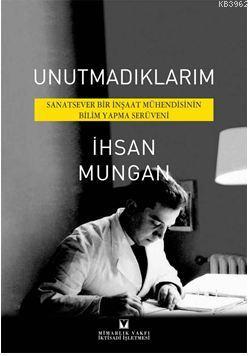 Unutmadıklarım
