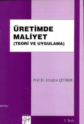 Üretimde Maliyet