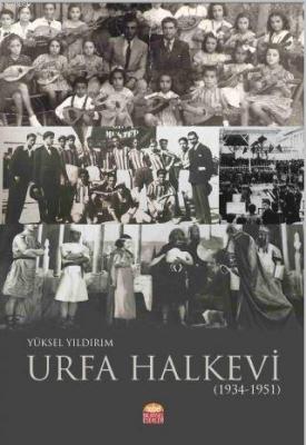Urfa Halkevi (1934-1951)