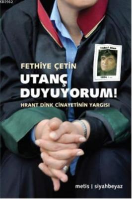 Utanç Duyuyorum!