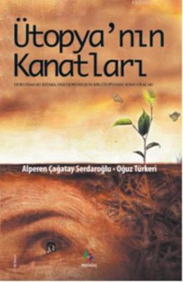 Ütopyanın Kanatları