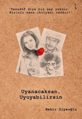 Uyanacaksan Uyuyabilirsin