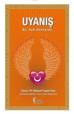 Uyanış Bir Sufi Deneyimi
