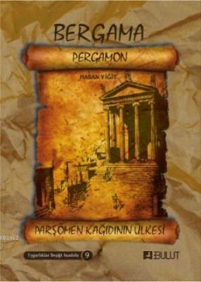 Uygarlıklar Beşiği Anadolu Dizisi 9 / Bergama (Pergamon) Parşömen Kâğı