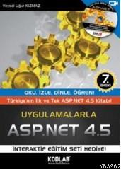 Uygulamalarla ASP.NET 4.5 Veysel Uğur Kızmaz