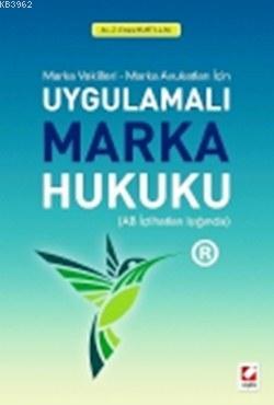 Uygulamalı Marka Hukuku