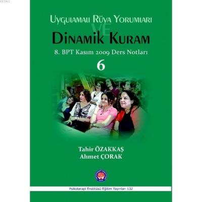 Uygulamalı Rüya Yorumları Dinamik Kuram