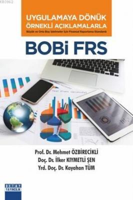 Uygulamaya Dönük Örnekli Açıklamalarla Bobi Frs