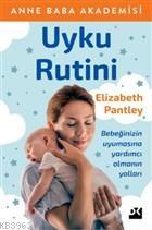 Uyku Rutini - Anne Baba Akademisi Elizabeth Pantley