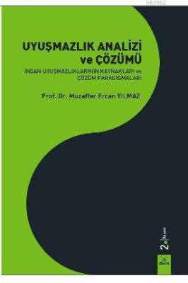 Uyuşmazlık Analizi ve Çözümü