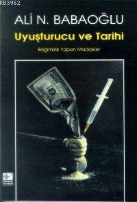 Uyuşturucu Tarihi