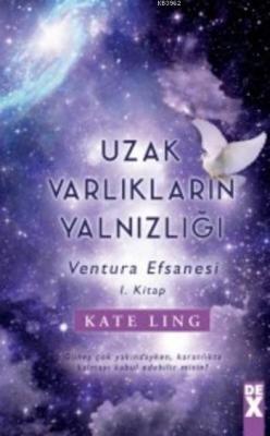 Uzak Varlıkların Yalnızlığı