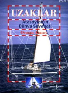 Uzaklar-Atasoylar'ın Dünya Seyahati