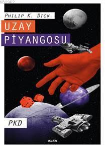 Uzay Piyangosu Philip K. Dick