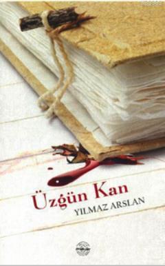 Üzgün Kan