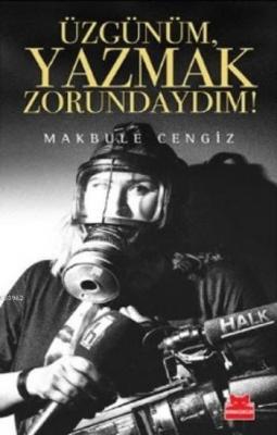 Üzgünüm Yazmak Zorundaydım