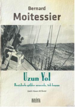 Uzun Yol Bernard Moitessier