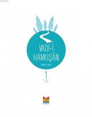 Vadi-i Hamuşan (4 Cilt)