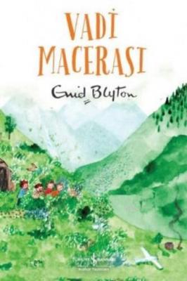 Vadi Macerası Enid Blyton
