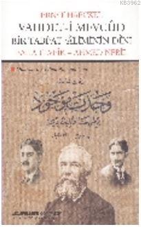 Vahdet- i Mevcud Bir Tabi'at Aliminin Dini