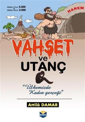 Vahşet ve Utanç