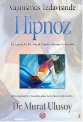 Vajinismus Tedavisinde Hipnoz