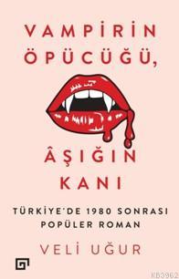 Vampirin Öpücüğü, Aşığın Kanı
