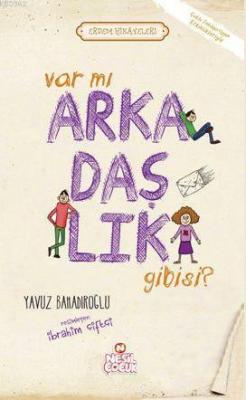 Var Mı Arkadaşlık Gibisi