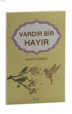Vardır Bir Hayır