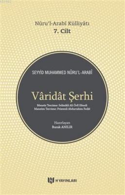 Nurul Arabi Külliyatı 7. Cilt Varidat Şerhi