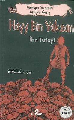 Varlığın Gizemini Arayan Genç - Hayy Bin Yakzan