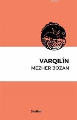 Varqılin Mezher Bozan